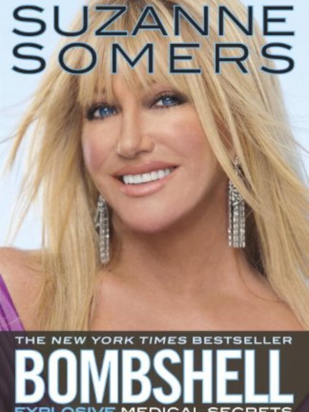 Bombshell: Explosive Medical Secrets That Will Redefine Aging Hardcover w/ dustj
